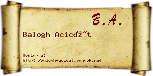 Balogh Acicét névjegykártya
